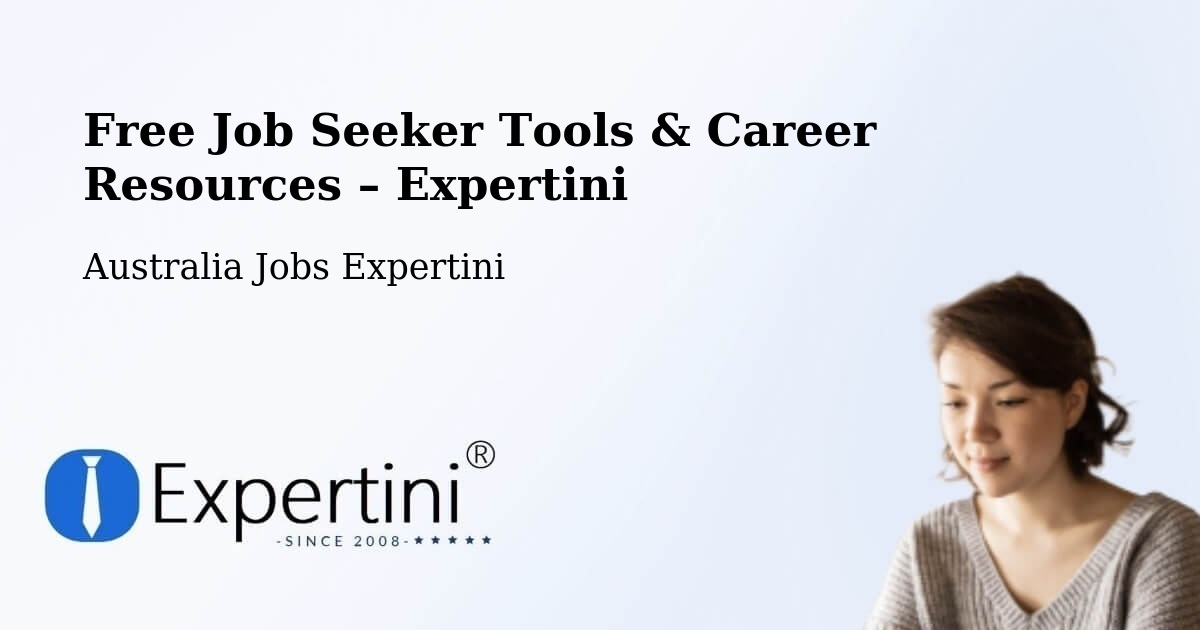 Free Job Seeker Tools & Career Resources – Duncraig - Duncraig, Australia Jobs Expertini